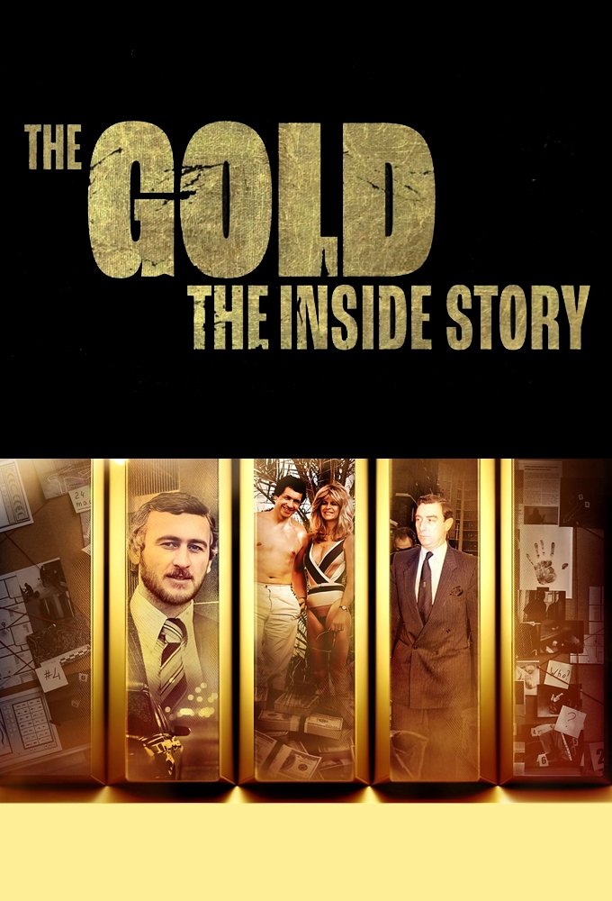 Постер The Gold: The Inside Story